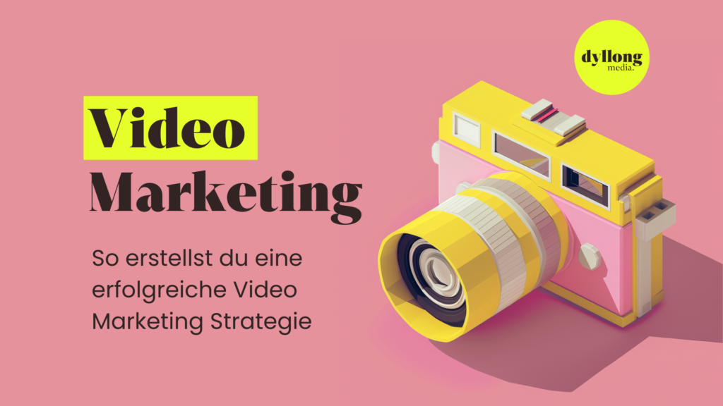 Video-Marketing: So erstellst du eine erfolgreiche Video-Marketing-Strategie