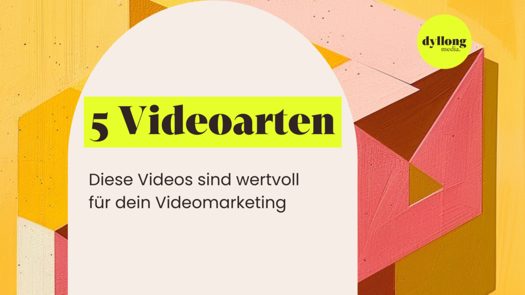 5 Videoarten: Diese Videos sind wertvoll für dein Videomarketing